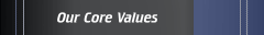 Our Core Values